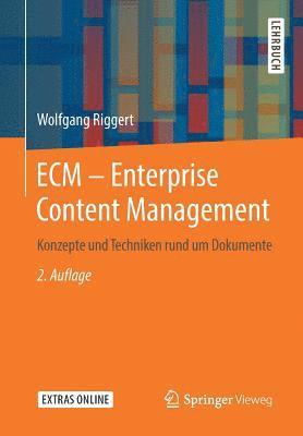 ECM  Enterprise Content Management 1