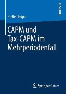 bokomslag CAPM und Tax-CAPM im Mehrperiodenfall