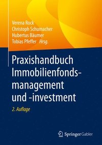bokomslag Praxishandbuch Immobilienfondsmanagement und -investment