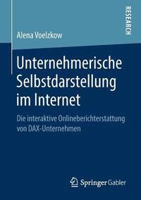 bokomslag Unternehmerische Selbstdarstellung im Internet