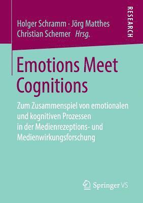 Emotions Meet Cognitions 1