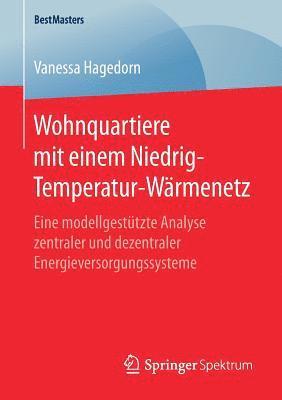 bokomslag Wohnquartiere mit einem Niedrig-Temperatur-Wrmenetz