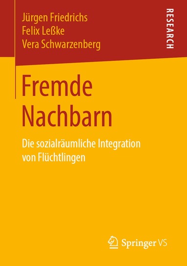 Jürgen Friedrichs, Felix Leßke, Vera Schwarzenberg - Fremde Nachbarn, Häftad