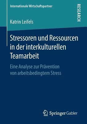 bokomslag Stressoren und Ressourcen in der interkulturellen Teamarbeit