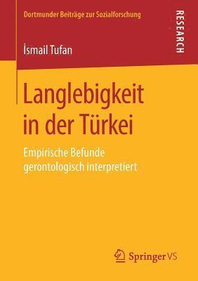 İsmail Tufan, İsmail Tufan, Ismail Tufan, ¿Smail Tufan - Langlebigkeit in der Türkei, Häftad