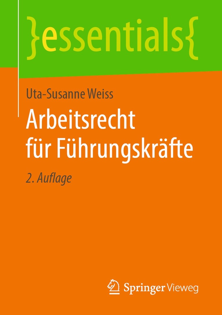 Uta-Susanne Weiss - Arbeitsrecht für Führungskräfte, Häftad