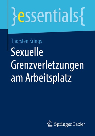 bokomslag Sexuelle Grenzverletzungen am Arbeitsplatz