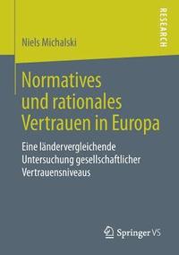 bokomslag Normatives und rationales Vertrauen in Europa