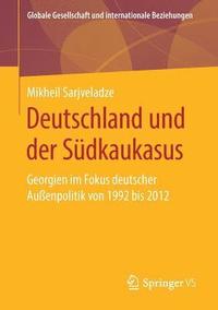bokomslag Deutschland und der Sdkaukasus