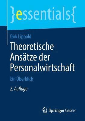 Theoretische Anstze der Personalwirtschaft 1