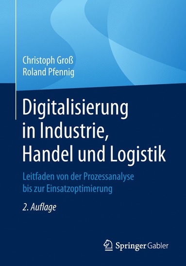 bokomslag Digitalisierung in Industrie, Handel und Logistik