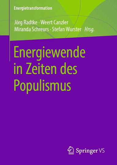 Jörg Radtke, Weert Canzler, Miranda A. Schreurs, Stefan Wurster - Energiewende in Zeiten des Populismus, Häftad