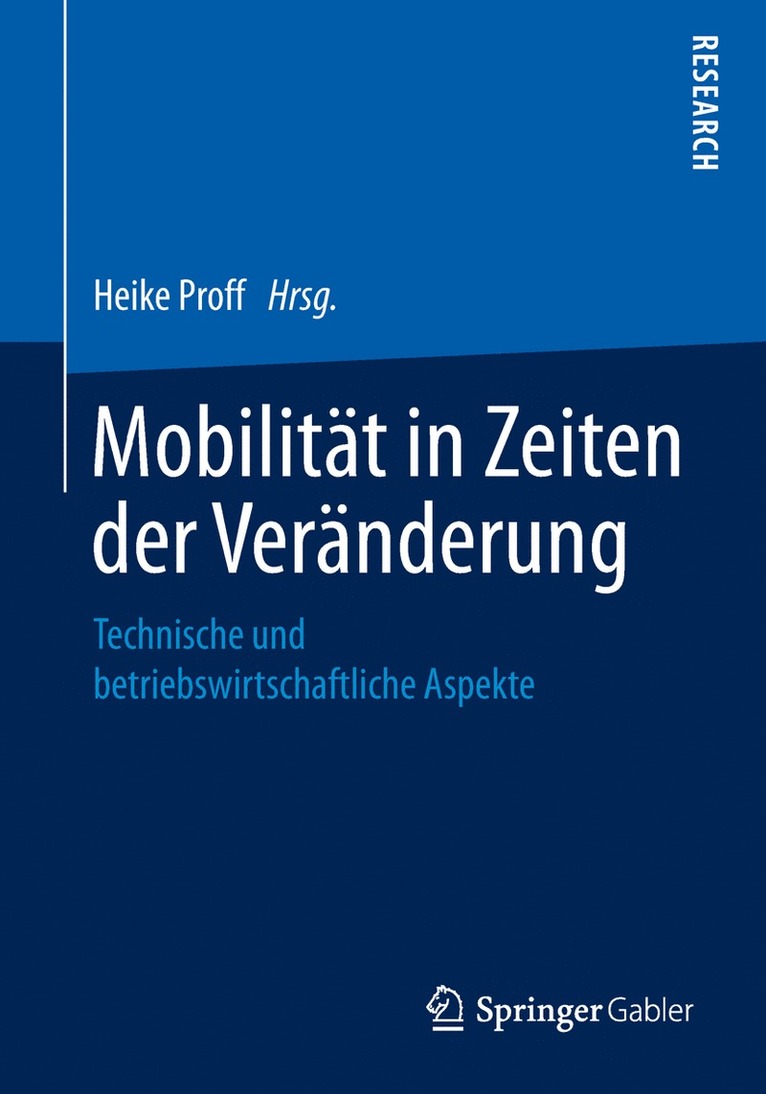 Heike Proff - Mobilität in Zeiten der Veränderung, Häftad