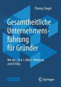 bokomslag Gesamtheitliche Unternehmensführung für Gründer