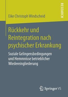 bokomslag Rckkehr und Reintegration nach psychischer Erkrankung