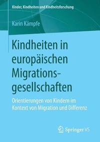 bokomslag Kindheiten in europischen Migrationsgesellschaften