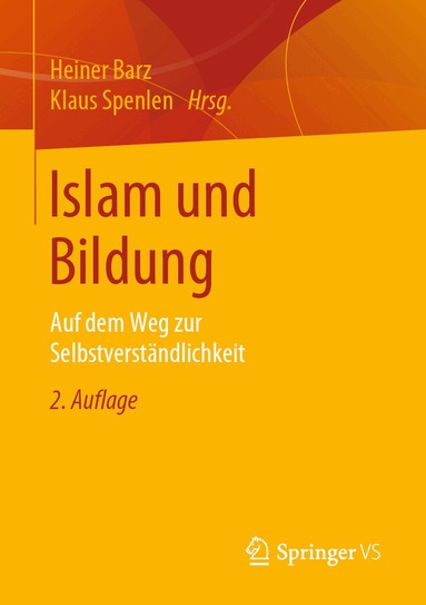 Heiner Barz, Klaus Spenlen - Islam und Bildung, Häftad