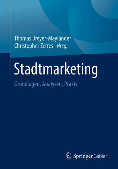 Thomas Breyer-Mayländer, Christopher Zerres - Stadtmarketing, Häftad