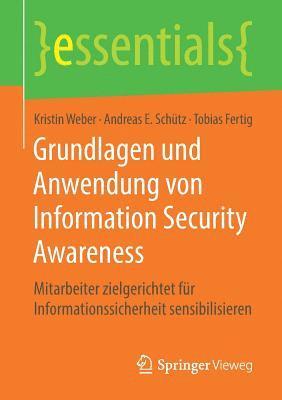 Grundlagen und Anwendung von Information Security Awareness 1