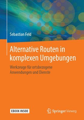 bokomslag Alternative Routen in komplexen Umgebungen