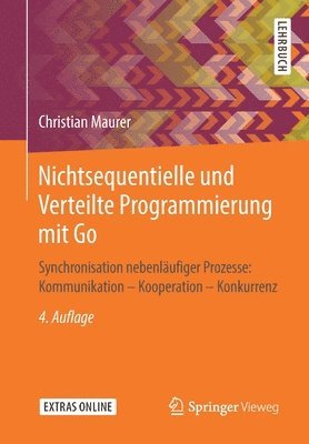 bokomslag Nichtsequentielle und Verteilte Programmierung mit Go