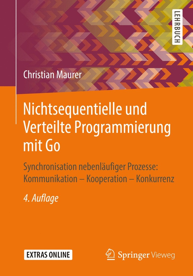 Christian Maurer - Nichtsequentielle und Verteilte Programmierung mit Go, Häftad