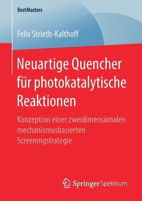 Neuartige Quencher fr photokatalytische Reaktionen 1