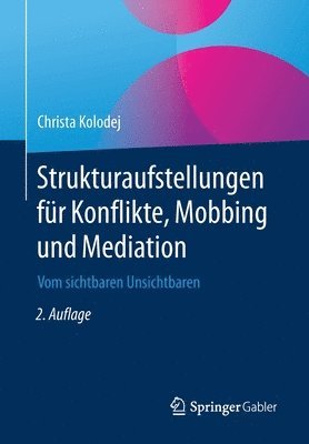 bokomslag Strukturaufstellungen fr Konflikte, Mobbing und Mediation