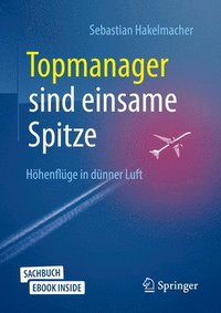 bokomslag Topmanager sind einsame Spitze