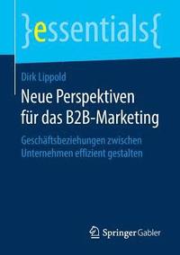 bokomslag Neue Perspektiven fr das B2B-Marketing