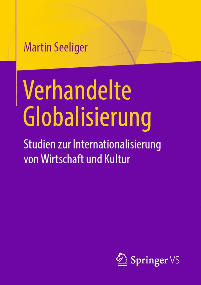 Verhandelte Globalisierung 1