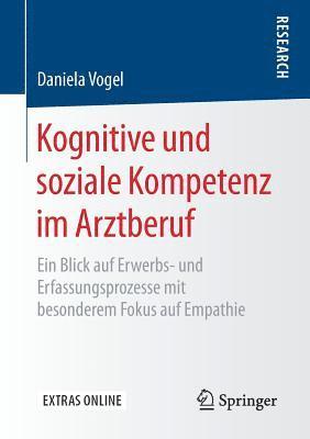bokomslag Kognitive und soziale Kompetenz im Arztberuf