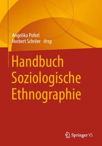 bokomslag Handbuch Soziologische Ethnographie