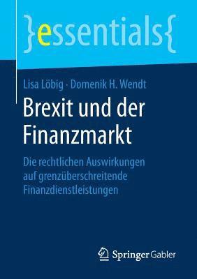 bokomslag Brexit und der Finanzmarkt