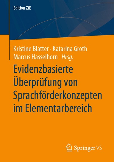 Kristine Blatter, Katarina Groth, Marcus Hasselhorn - Evidenzbasierte Überprüfung von Sprachförderkonzepten im Elementarbereich, Häftad