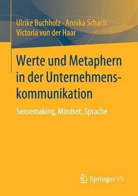 Werte und Metaphern in der Unternehmenskommunikation 1