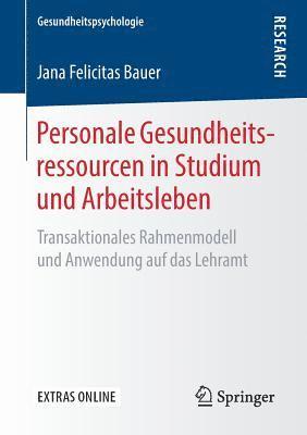 bokomslag Personale Gesundheitsressourcen in Studium und Arbeitsleben