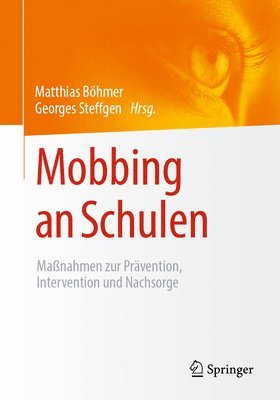 Matthias Böhmer, Georges Steffgen - Mobbing an Schulen, Häftad