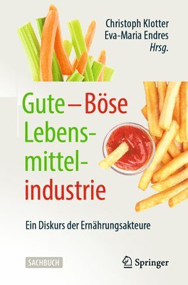 bokomslag Gute  Bse Lebensmittelindustrie