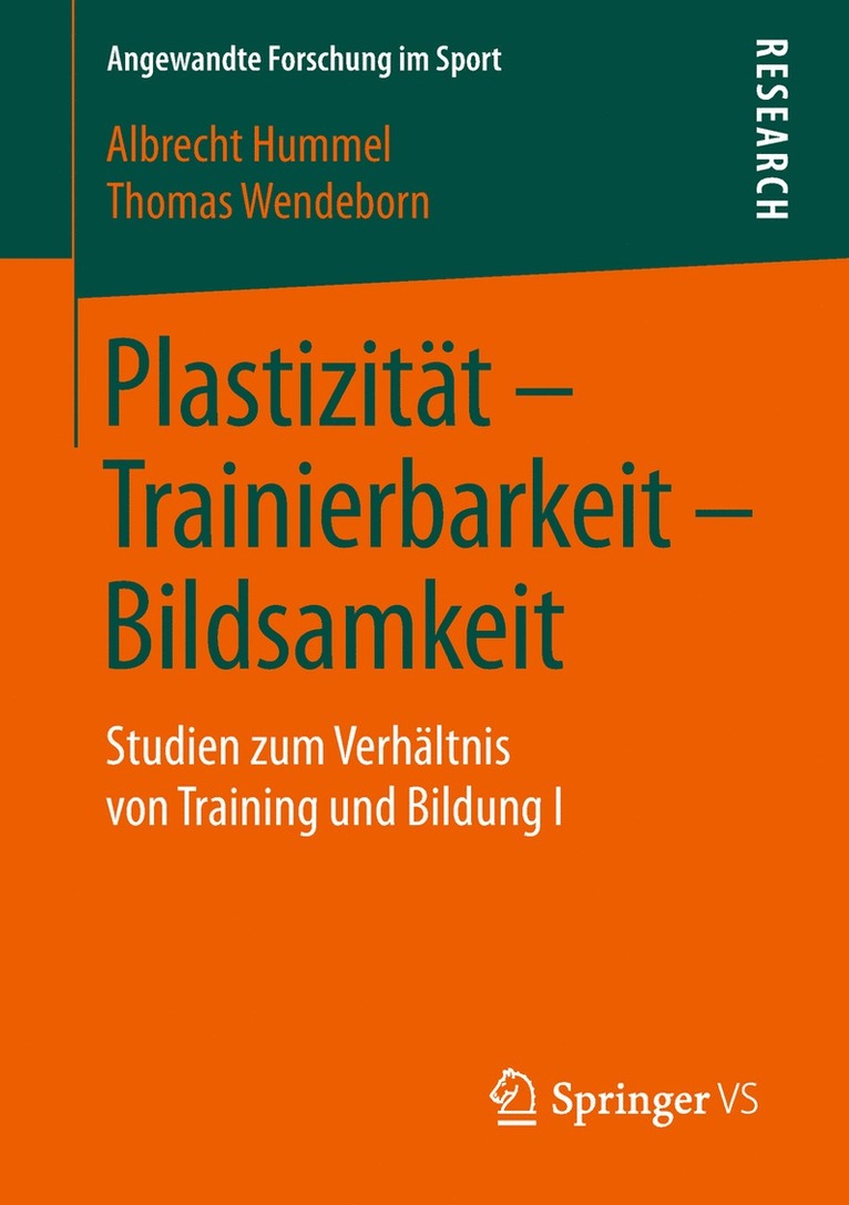 Plastizität – Trainierbarkeit – Bildsamkeit