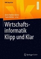 bokomslag Wirtschaftsinformatik Klipp und Klar