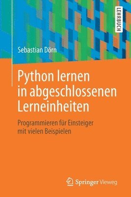 bokomslag Python Lernen in Abgeschlossenen Lerneinheiten