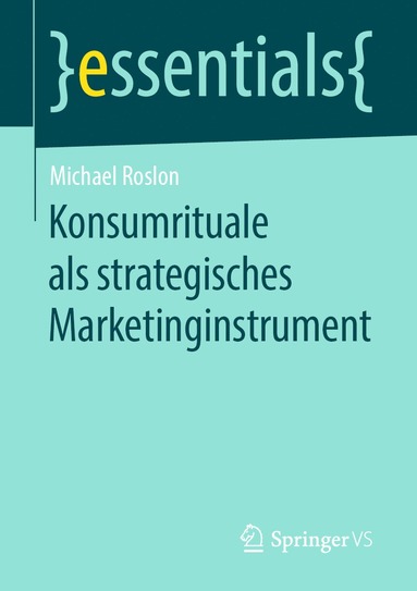 bokomslag Konsumrituale als strategisches Marketinginstrument