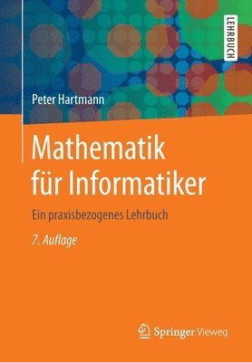 Peter Hartmann - Mathematik für Informatiker, Häftad
