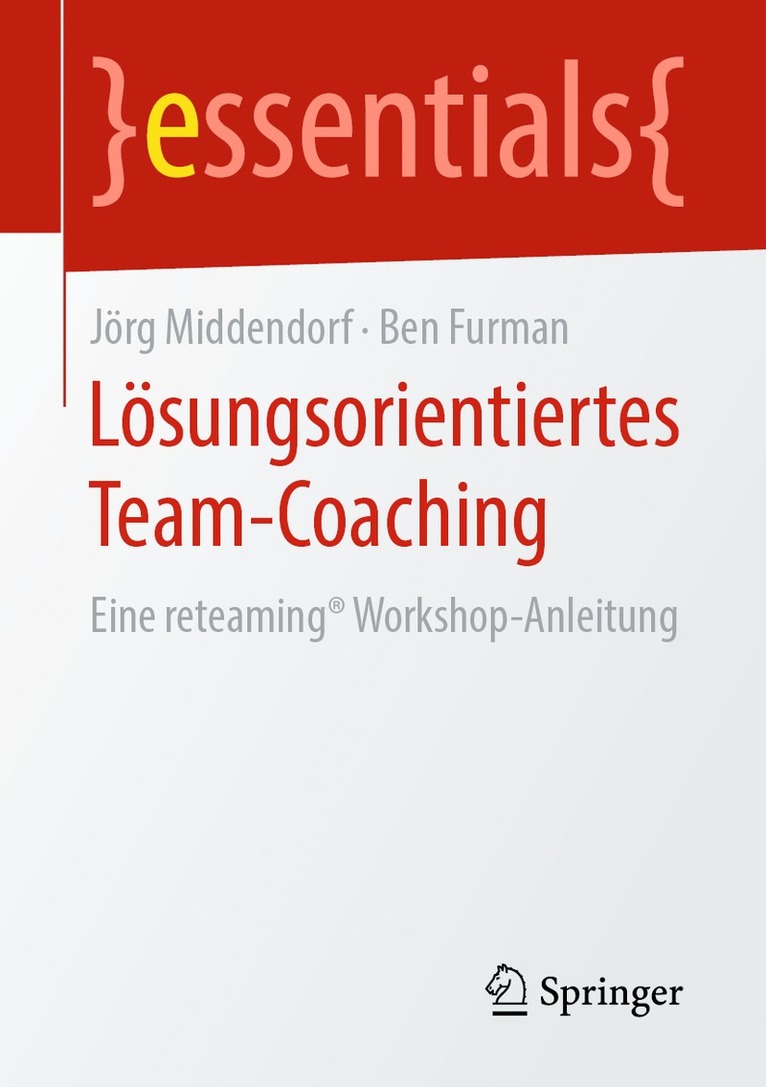 Jörg Middendorf, Ben Furman - Lösungsorientiertes Team-Coaching, Häftad