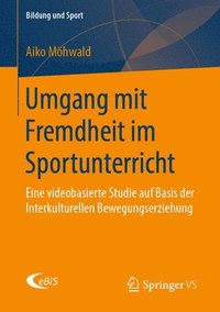 bokomslag Umgang mit Fremdheit im Sportunterricht