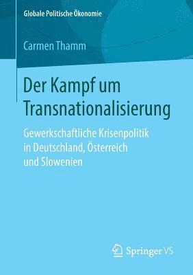 Der Kampf um Transnationalisierung 1