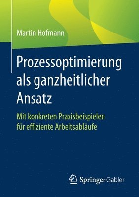 bokomslag Prozessoptimierung als ganzheitlicher Ansatz