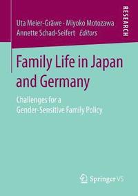 bokomslag Family Life in Japan and Germany