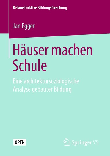 Jan Egger - Häuser machen Schule, Häftad